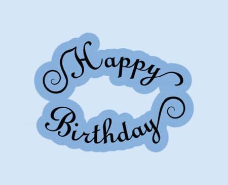 An svg's size can be increased or decreased without all of our downloads include an image, silhouette file, and.svg file. happy birthday script | Free birthday wishes, Svg file ...