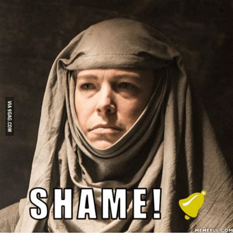 25 Best Shame Nun Game Of Thrones Memes Got Shame  Memes Game Of