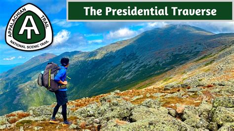 The Presidential Traverse Appalachian Trail Thru Hike 2020 Episode 34