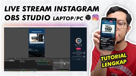 Cara Live Streaming Instagram Menggunakan Obs Studio Setting Obs