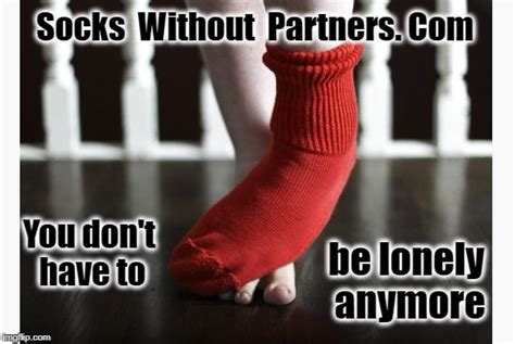Socks Without Partners Imgflip