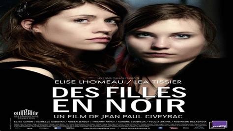 Asa 🎥📽🎬 Young Girls In Black 2010 A Film Directed By Jean Paul Civeyrac With Elise Lhomeau