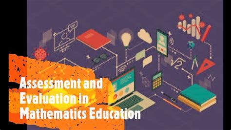 authentic assessment methods in mathematics education youtube