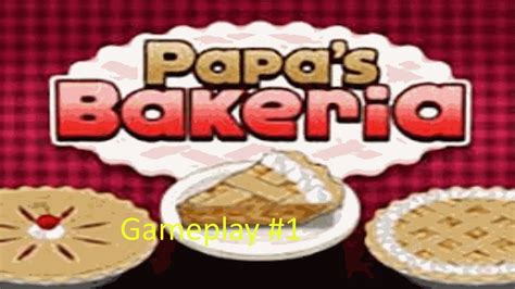 Papas Bakeria Gameplay Pt 1 Youtube