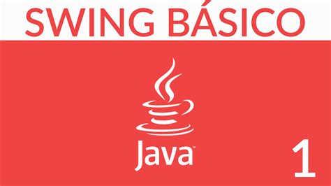 Curso De Introducción A Java Swing Gratis
