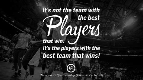 Sportsmanship Quotes Teamwork Quotes Team Quotes