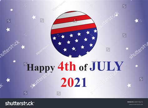 Happy 4th July 2021 Independence Day Stock Vector Royalty Free