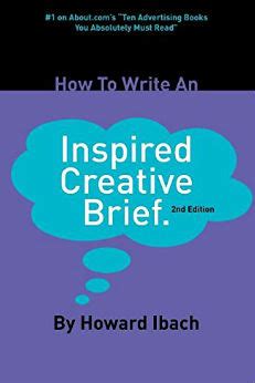 A creative brief contains project details including the project's purpose, goals, requirements, messaging, demographics, and other key information. Want to Write an Inspired Creative Brief? Check Out This ...