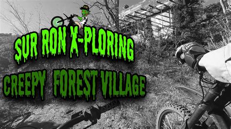 Sur Ron X Ploring The Forest Trails And Creepy Houses Youtube