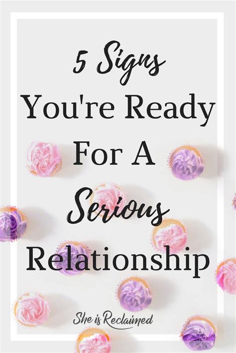5 Signs Youre Ready For A Serious Relationship She Is Reclaimed