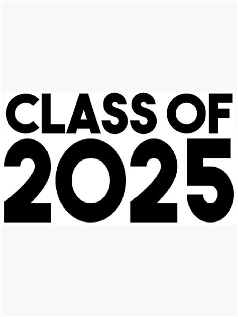 Class Of 2025 Sticker For Sale By Rbent Redbubble