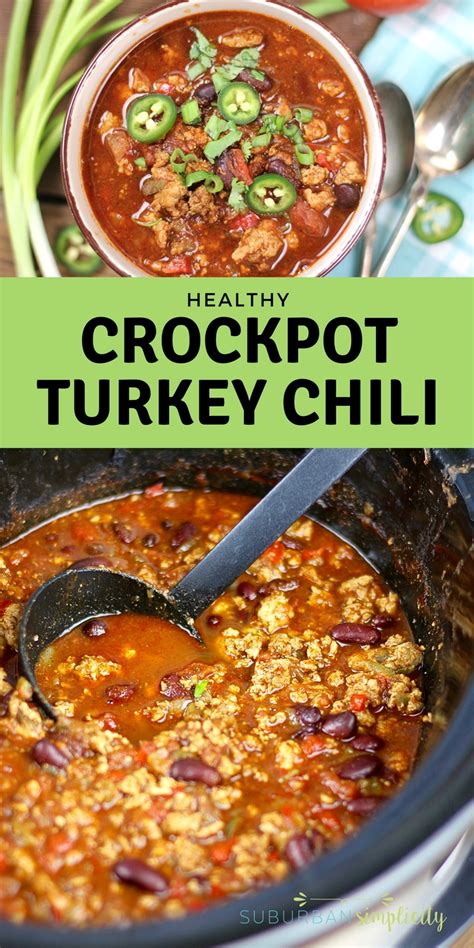 Healthy Crockpot Turkey Chili Recipe - Suburban Simplicity