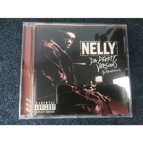 Nelly Da Derrty Versions The Reinvention Genuine Eu Shopee Philippines