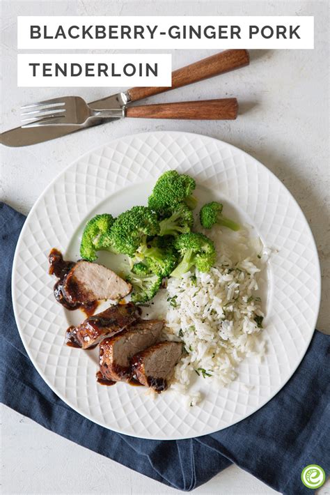 You can also try this recipe with chicken or shrimp. Blackberry-Ginger Pork Tenderloin | Recipe in 2020 | Pork ...