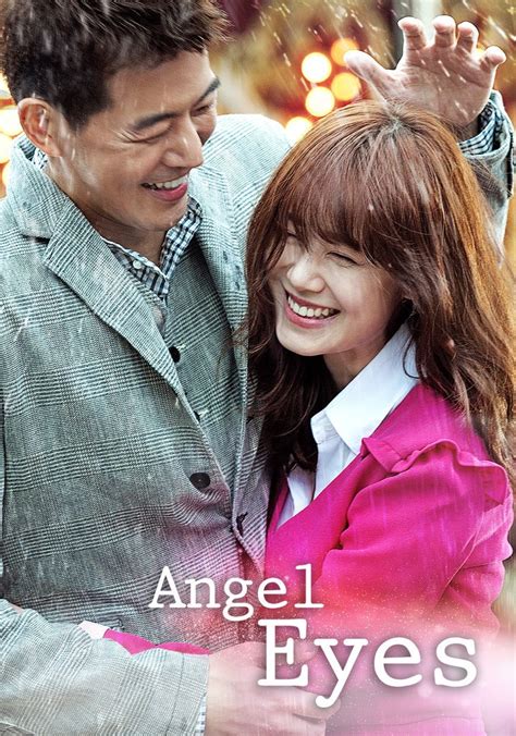 Angel Eyes Watch Tv Show Streaming Online