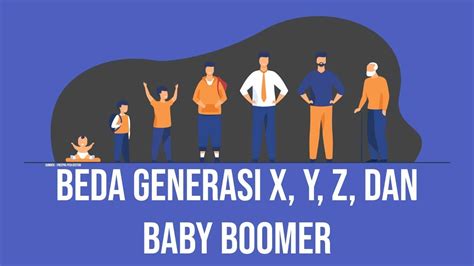 Jangan Keliru Kenali Beda Generasi X Y Z Dan Baby Boomer Youtube