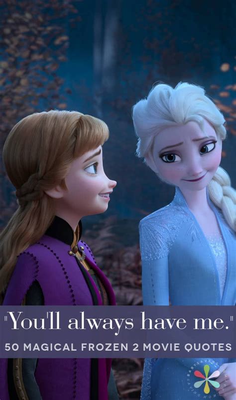 Frozen 2 Quotes From Anna Frozen Sister Quotes Frozen 2 Quotes