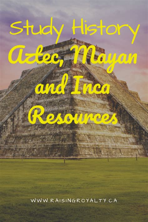 History Resources Aztec Mayan And Inca Artofit