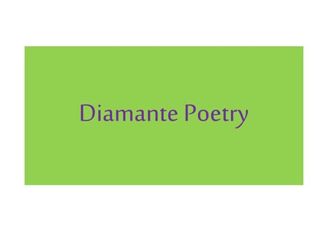Ppt Diamante Poetry Powerpoint Presentation Free Download Id2272932