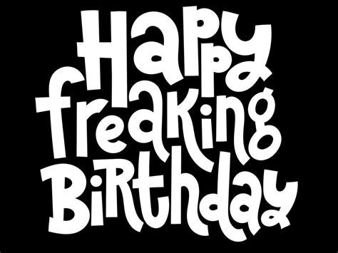 Happy Freaking Birthday 24x18 Double Sided Yard Sign Etsy