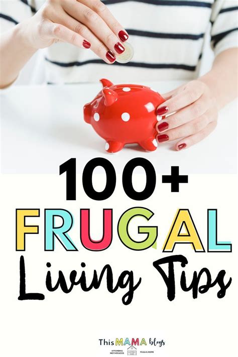 Save More Money With These Frugal Living Tips Whether You Are Saving