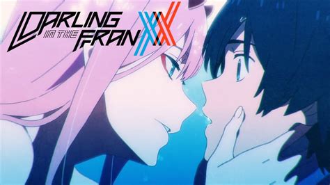 darling in the franxx opening 2 kiss of death youtube music