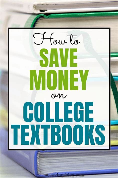 Save Money On College Textbooks College Textbook Saving Money Save