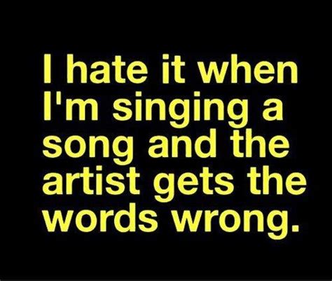 Funny Quotes About Singing Funny Memes