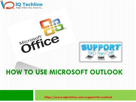 Ppt How To Use Msoutlookmicrosoft Outlook Helpline Powerpoint