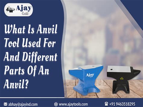 What Is Anvil Tool Used For And Different Parts Of An Anvil By Ajay