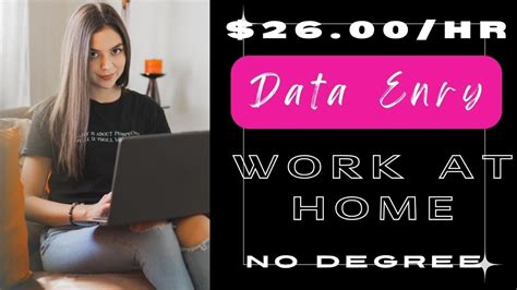 Data Entry Work From Home Work From Home And Make Up To 2600 Per Hour No Degree Required