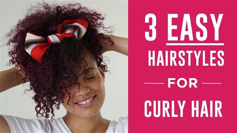 Easy Hairstyles For Curly Hair Tutorial Youtube