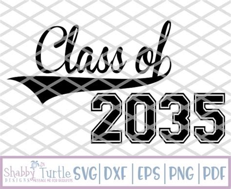 Class Of 2035 Svg Dxf Eps Cutting File Cricut Cut File Etsy