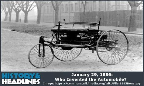 January 29 1886 Who Invented The Automobile History And Headlines