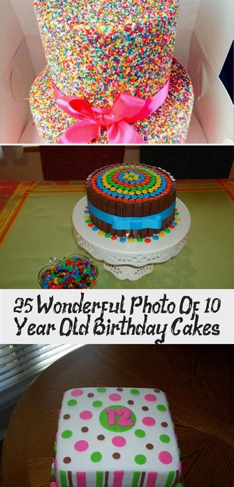 Explore cake designs & cakes for anniversary with same day, midnight delivery ! 25+ Wonderful Photo Of 10 Year Old Birthday Cakes - Cakes 25+ Wonderful Photo of 10 Year Old ...