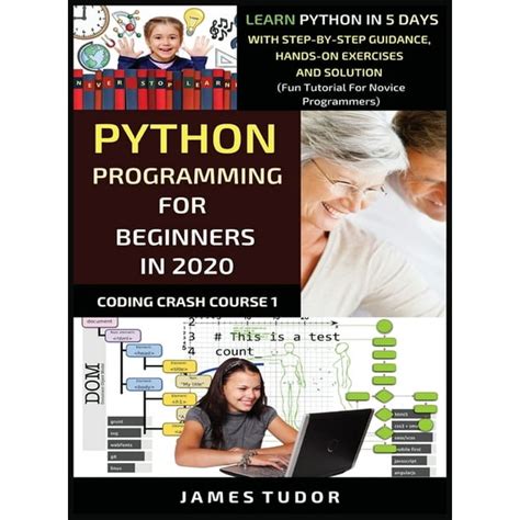 Coding Crash Course Book Python Programming For Beginners In 2020 Learn Python In 5 Days With