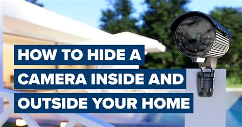 How To Hide A Camera Inside And Outside Your Home Vector Home Security