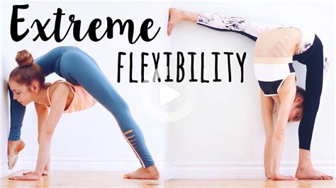 extreme flexibility flexibility dance dancer workout flexibility workout