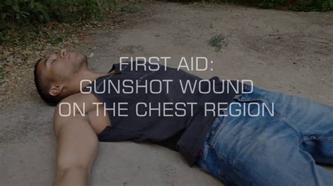 Class 1 First Aid Gunshot In Chest Region Youtube