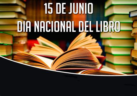 Esta celebración comenzó en argentina el 15 de junio de 1908 como fiesta del libro. REDONDEL COMUNICACIONES: 15 DE JUNIO - DÍA NACIONAL DEL LIBRO