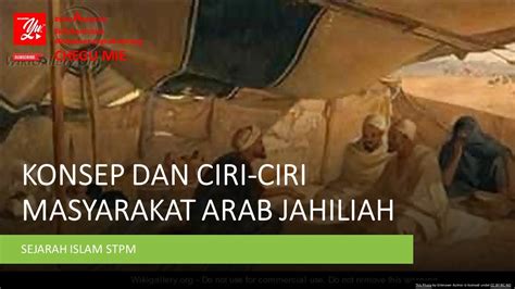 111 Konsep Dan Ciri Masyarakat Jahiliah Sejarah Islam Stpm Youtube