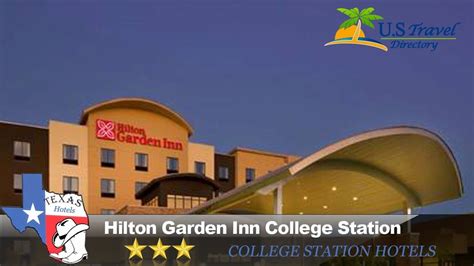 Hilton Garden Inn College Station College Station Hotels Texas Youtube