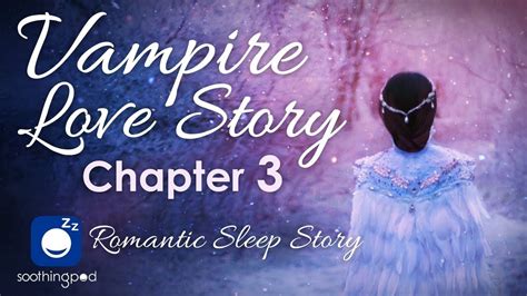 Bedtime Sleep Stories 🧛 Vampires Heart Vampire Love Story ️