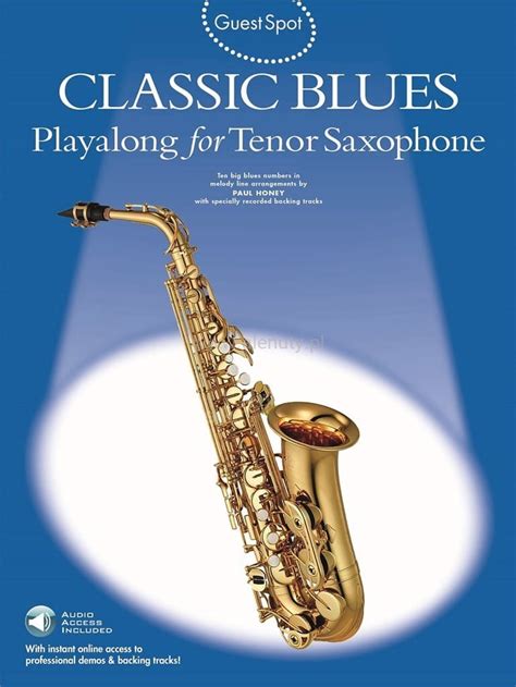 Guest Spot Classic Blues Playalong For Tenor Saxophone Paul Honey Nuty Na Saksofon