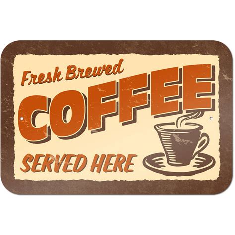 Fresh Brewed Coffee Sign