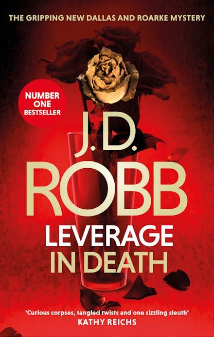 Leverage In Death An Eve Dallas Thriller Book 47 By J D Robb