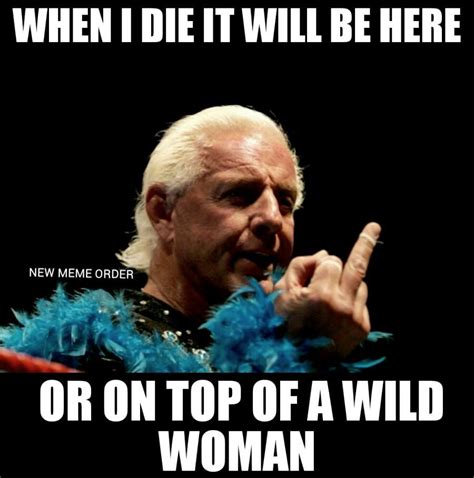 Explore our collection of motivational and famous quotes by ric flair — american celebrity born on february 25, 1949, richard morgan ric fliehr is an. 20 Very Funny Ric Flair Meme Collection - Picss Mine