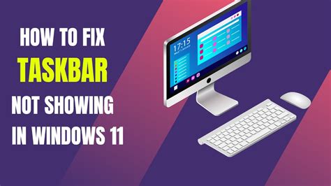 How To Fix Taskbar Not Showing In Windows 11 Youtube