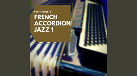 French Accordion Jazz Youtube