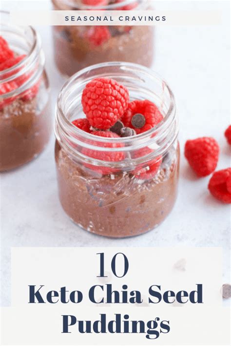Pour into a mixing bowl and add chia seeds, mixing well. 10 Keto Chia Seed Puddings · Seasonal Cravings